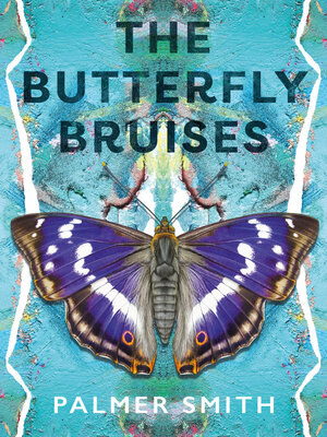 cover image of The Butterfly Bruises
